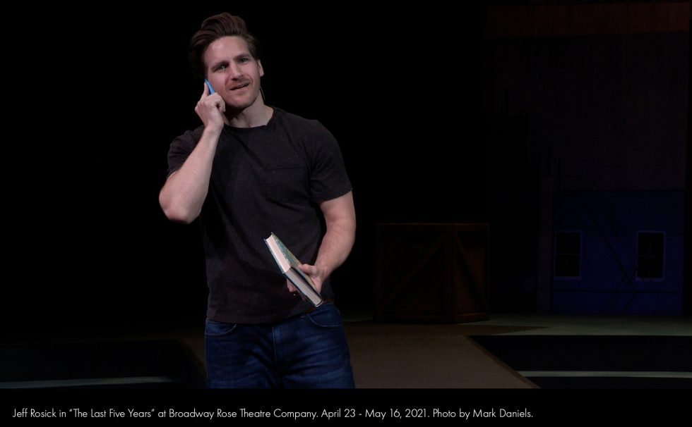 The Last Five Years Broadway Rose Theatre Company