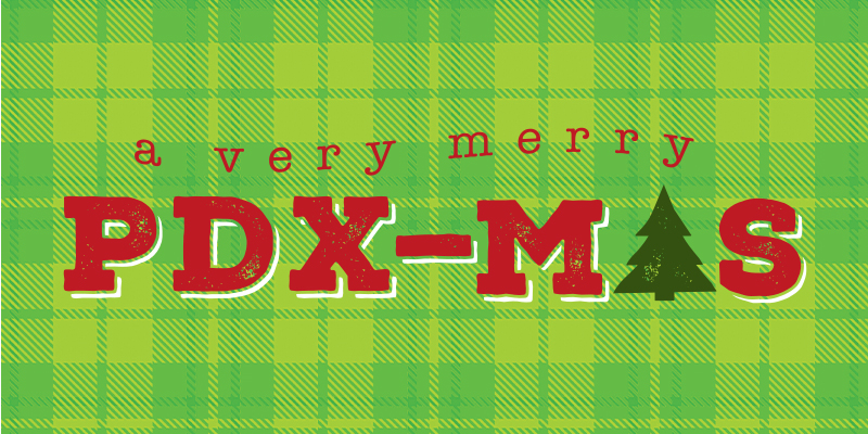 Logo for "A Very Merry P D X Mas" featuing red block letters over a background of green plaid, like a Christmas present.