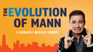 Graphic for The Evolution of Mnn featuring blue block text with a photo of Richie Stone as Henry Mann.