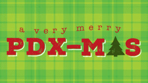 A Very Merry PDX-mas - logo - 1920x1080