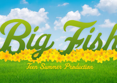 2023 Teen Summer Production of Big Fish