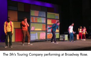 The 5th’s Touring Company performing at Broadway Rose.