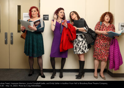 Courtney Freed, Lisamarie Harrison, Laurie Campbell-Leslie, and Emily Sahler in Audition from Hell at Broadway Rose Theatre Company. April 20 - May 14, 2023. Photo by Craig Mitchelldyer.