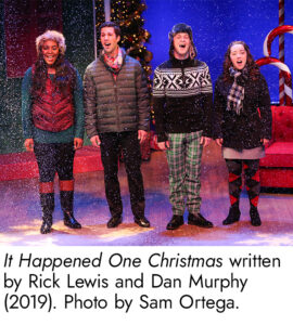 It Happened One Christmas written by Rick Lewis and Dan Murphy, 2019.