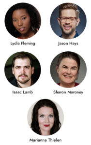 Lydia Fleming, Jason Hays, Isaac Lamb, Sharon Maroney, and Marianna Thielen.