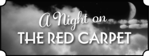 A Night on the Red Carpet