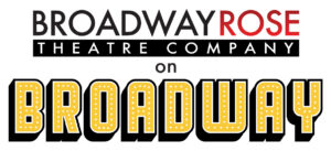 Broadway Rose on Broadway