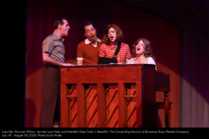 Joey Klei, Norman Wilson, Jennifer Lynn Teel, and Merideth Kaye Clark in Beautiful: The Carole King Musical at Broadway Rose Theatre Company, July 18 – August 18, 2024. Photo by Liz Wade.