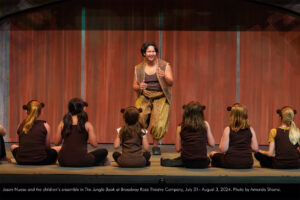 Jason Nuesa and the children’s ensemble in The Jungle Book at Broadway Rose Theatre Company, July 31– August 3, 2024. Photo by Amanda Shama.