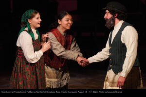 Teen Summer Production of Fiddler on the Roof at the Broadway Rose Theatre Company. August 15 to 17, 2024. Photo by Amanda Shama.