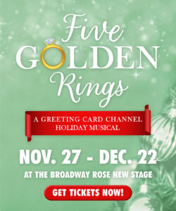 Five Golden Rings opens November 27. Get tickets here.
