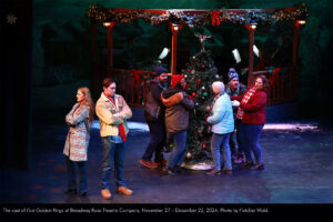 The cast of Five Golden Rings at Broadway Rose Theatre Company, November 27 - December 22, 2024. Photo by Fletcher Wold.