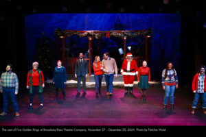 The cast of Five Golden Rings at Broadway Rose Theatre Company, November 27 - December 22, 2024. Photo by Fletcher Wold.