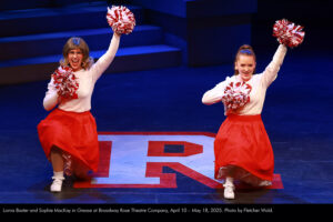 Lorna Baxter and Sophie MacKay in Grease at Broadway Rose Theatre Company, April 10 – May 18, 2025. Photo by Fletcher Wold.