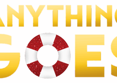 Logo for Anything Goes. The words are in gold lettering, but the o in the word goes is a ship lifesaver in white with red stripes, like a classic ship buoy.