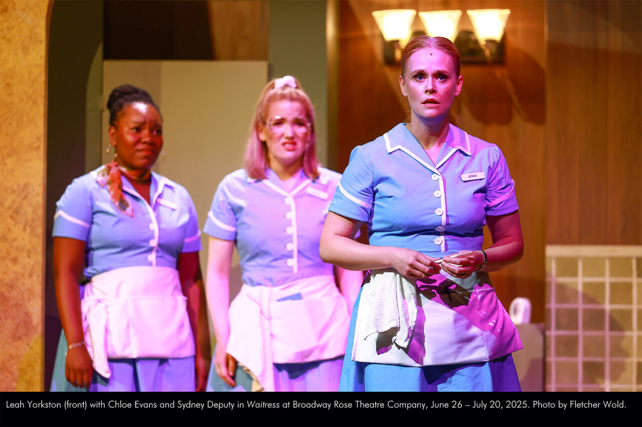 Waitress | Broadway Rose Theatre Company
