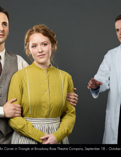 Alex Foufos, Sophie MacKay, and Collin Carver in Triangle at Broadway Rose Theatre Company, September 18 - October 12, 2025. Photo by Fletcher Wold.