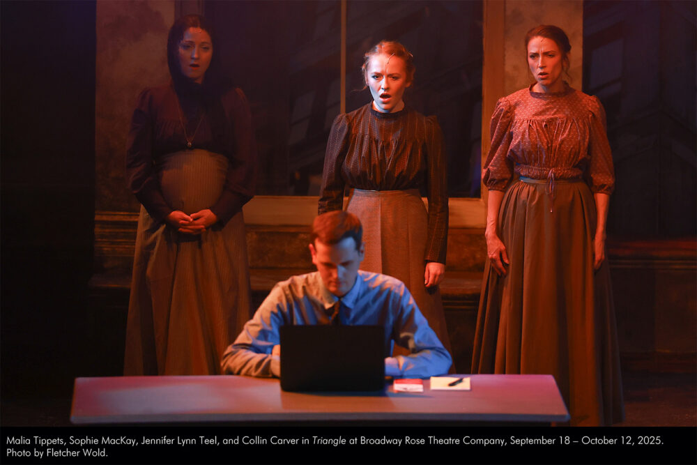 Malia Tippets, Sophie MacKay, Jennifer Lynn Teel, and Collin Carver in Triangle at Broadway Rose Theatre Company, September 18 - October 12, 2025. Photo by Fletcher Wold.