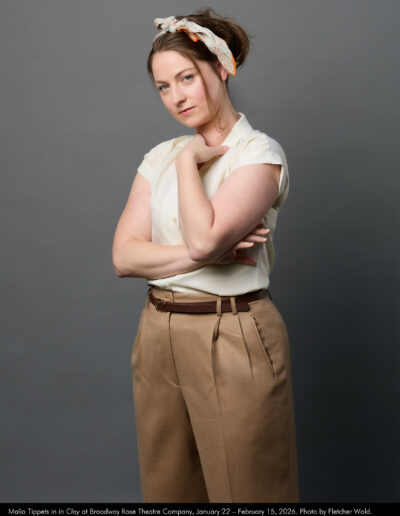 Malia Tippets in In Clay at Broadway Rose Theatre Company, January 22 - February 15, 2026. Photo by Fletcher Wold.