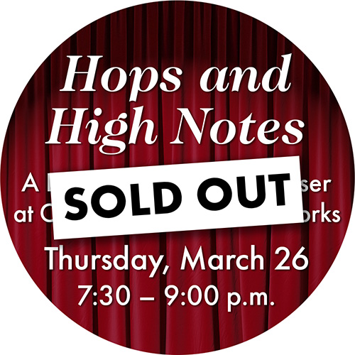 Hops and High Notes SOLD OUT A graphic that reads Hops and High Notes is sold out.