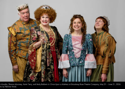 Dan Murphy, Sharon Maroney, Karin Terry, and Andy Baldwin in Once Upon a Mattress at Broadway Rose Theatre Company, May 21 - June 21, 2026. Photo by Fletcher Wold.