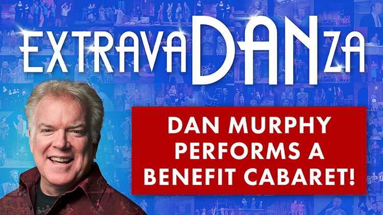 Graphic that reads Extrava danza, Dan Murphy performs a benefit cabaret.
